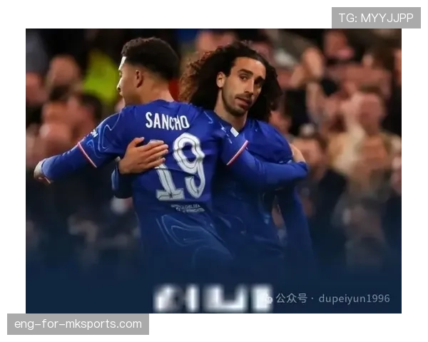 切尔西天赋充足，但整合难题制约球队表现